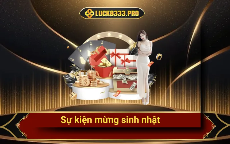 Sự kiện mừng sinh nhật