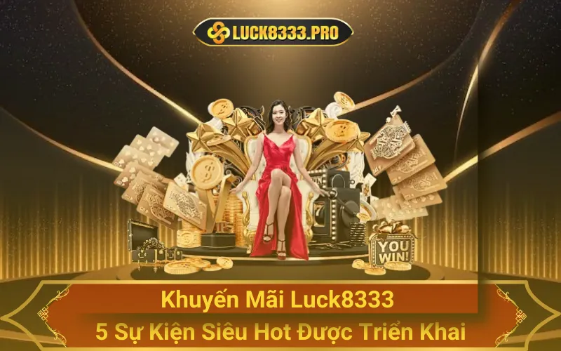 Khuyến mãi Luck8333